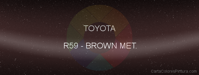Pintura Toyota R59 Brown Met.