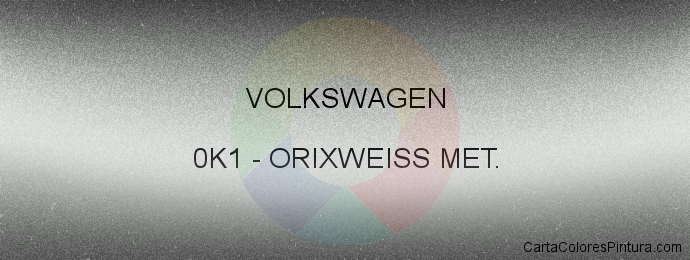 Pintura Volkswagen 0K1 Orixweiss Met.