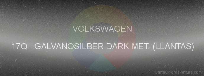 Pintura Volkswagen 17Q Galvanosilber Dark Met. (llantas)