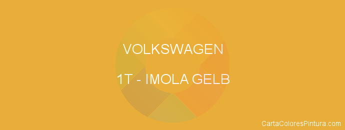 Pintura Volkswagen 1T Imola Gelb