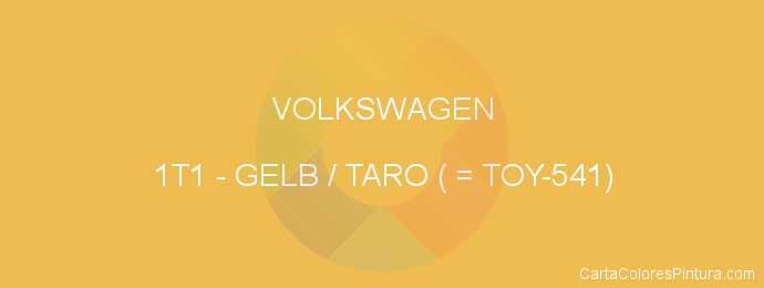Pintura Volkswagen 1T1 Gelb / Taro ( = Toy-541)