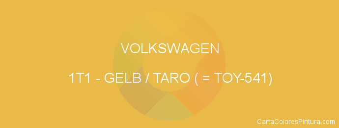 Pintura Volkswagen 1T1 Gelb / Taro ( = Toy-541)