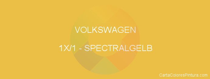 Pintura Volkswagen 1X/1 Spectralgelb