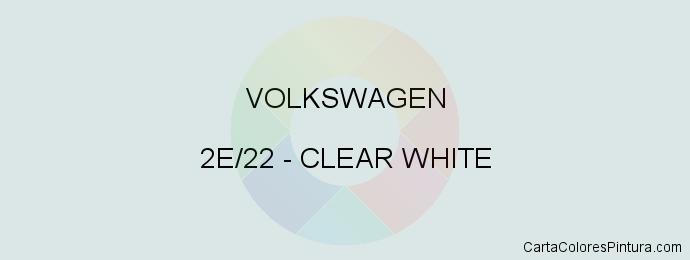 Pintura Volkswagen 2E/22 Clear White