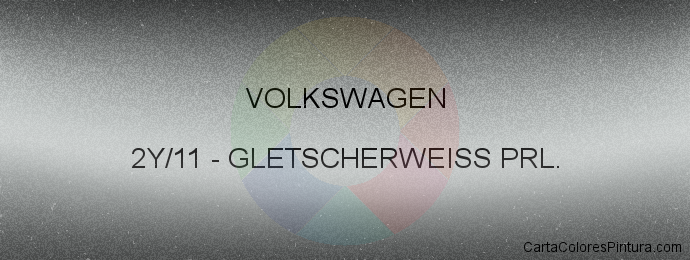 Pintura Volkswagen 2Y/11 Gletscherweiss Prl.