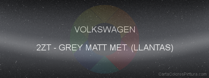Pintura Volkswagen 2ZT Grey Matt Met. (llantas)