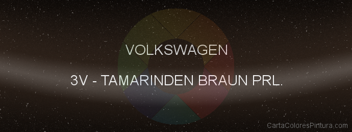 Pintura Volkswagen 3V Tamarinden Braun Prl.
