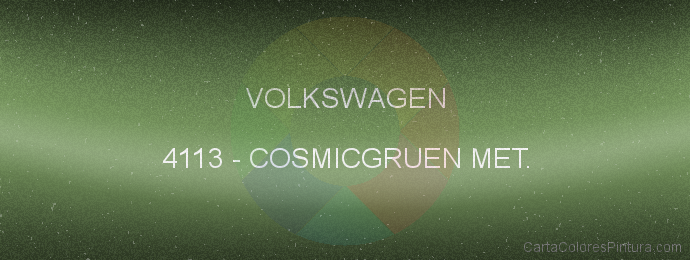 Pintura Volkswagen 4113 Cosmicgruen Met.