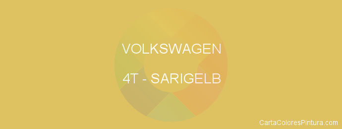 Pintura Volkswagen 4T Sarigelb