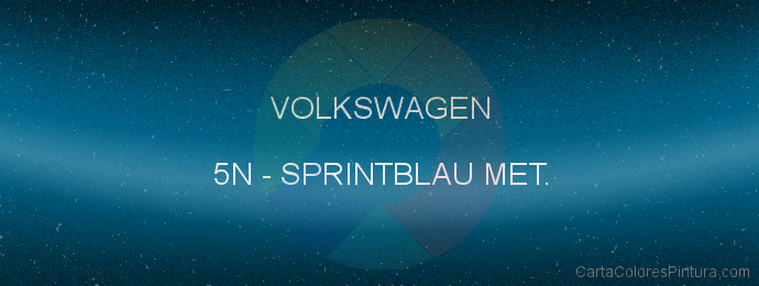 Pintura Volkswagen 5N Sprintblau Met.