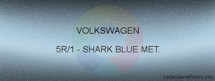 Pintura Volkswagen 5R/1 Shark Blue Met.