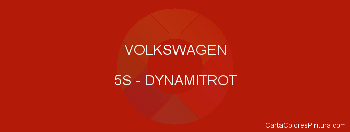 Pintura Volkswagen 5S Dynamitrot