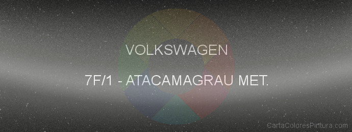 Pintura Volkswagen 7F/1 Atacamagrau Met.