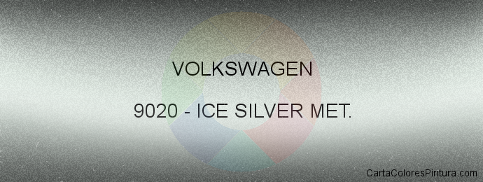 Pintura Volkswagen 9020 Ice Silver Met.