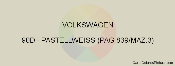 Pintura Volkswagen 90D Pastellweiss (pag.839/maz.3)