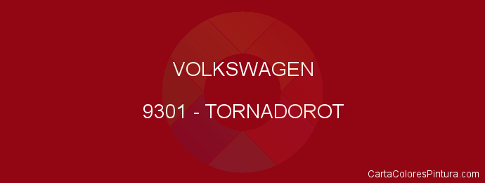 Pintura Volkswagen 9301 Tornadorot