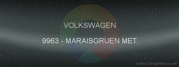 Pintura Volkswagen 9963 Maraisgruen Met.