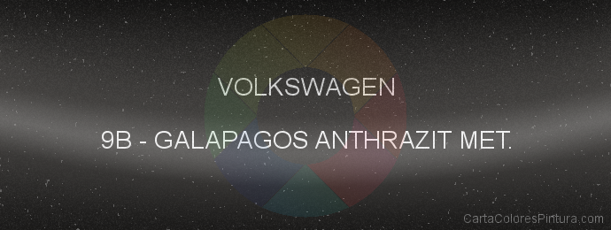 Pintura Volkswagen 9B Galapagos Anthrazit Met.