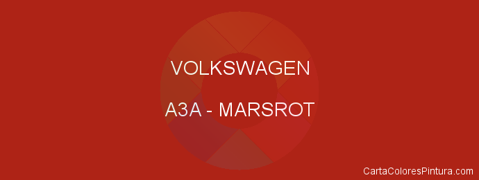 Pintura Volkswagen A3A Marsrot