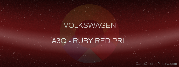 Pintura Volkswagen A3Q Ruby Red Prl.