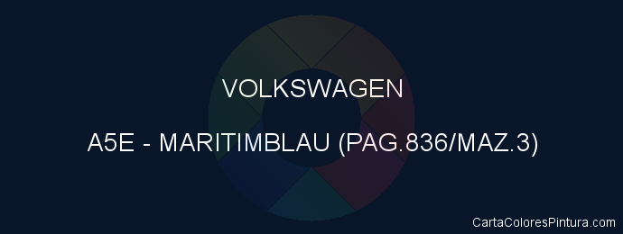 Pintura Volkswagen A5E Maritimblau (pag.836/maz.3)