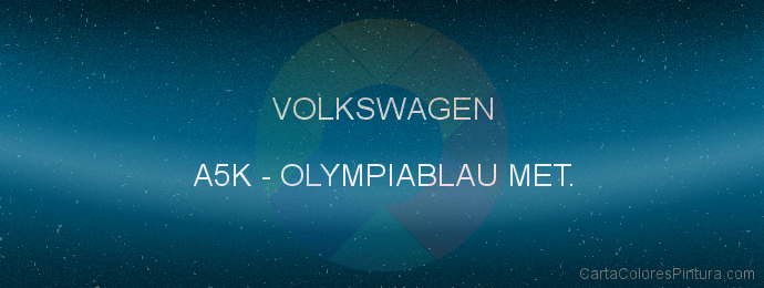 Pintura Volkswagen A5K Olympiablau Met.