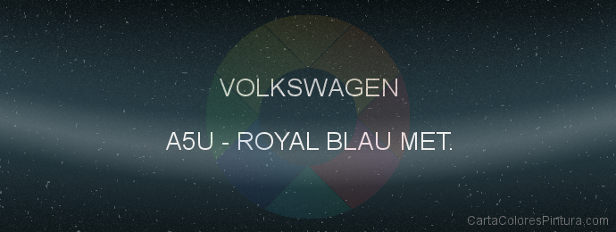 Pintura Volkswagen A5U Royal Blau Met.