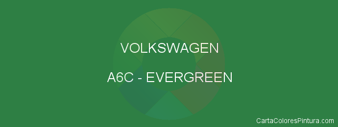 Pintura Volkswagen A6C Evergreen