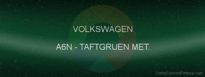Pintura Volkswagen A6N Taftgruen Met.