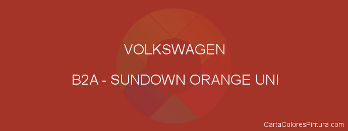 Pintura Volkswagen B2A Sundown Orange Uni