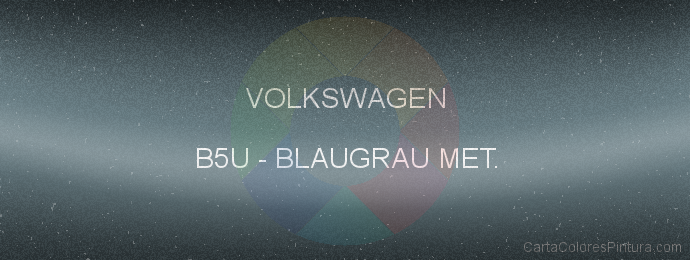 Pintura Volkswagen B5U Blaugrau Met.