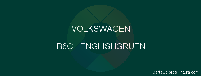 Pintura Volkswagen B6C Englishgruen