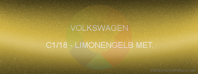 Pintura Volkswagen C1/18 Limonengelb Met.