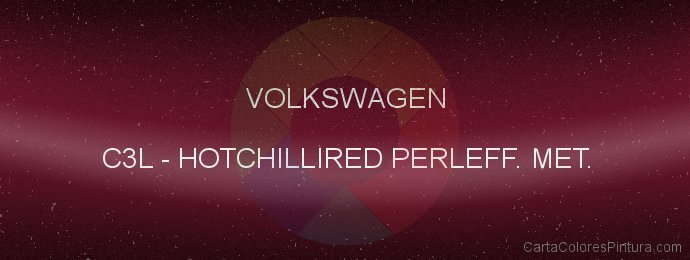 Pintura Volkswagen C3L Hotchillired Perleff. Met.