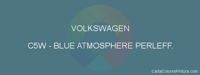 Pintura Volkswagen C5W Blue Atmosphere Perleff.