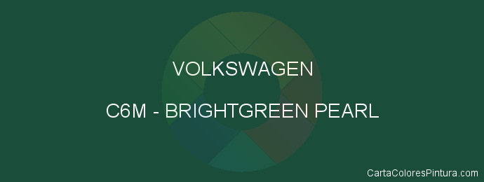 Pintura Volkswagen C6M Brightgreen Pearl