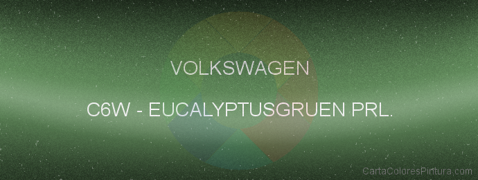 Pintura Volkswagen C6W Eucalyptusgruen Prl.