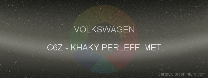 Pintura Volkswagen C6Z Khaky Perleff. Met.
