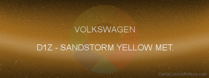 Pintura Volkswagen D1Z Sandstorm Yellow Met.