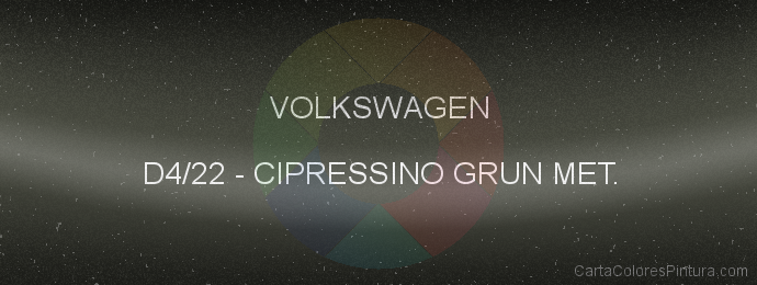Pintura Volkswagen D4/22 Cipressino Grun Met.
