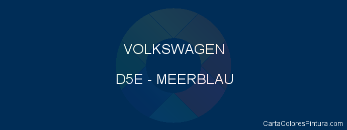 Pintura Volkswagen D5E Meerblau
