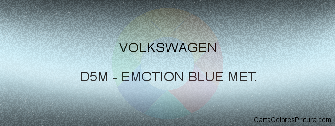 Pintura Volkswagen D5M Emotion Blue Met.