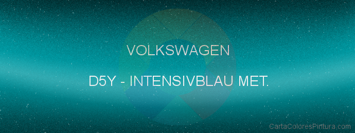 Pintura Volkswagen D5Y Intensivblau Met.
