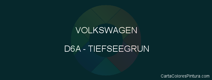 Pintura Volkswagen D6A Tiefseegrun