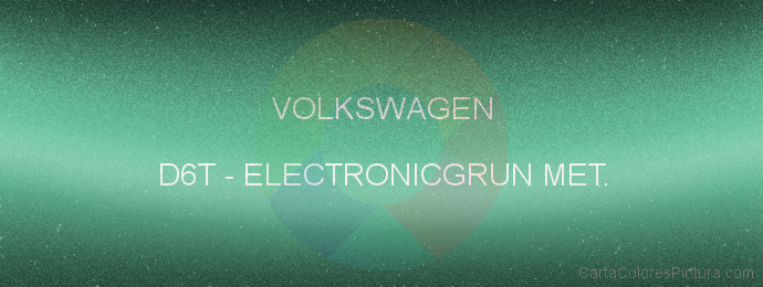 Pintura Volkswagen D6T Electronicgrun Met.