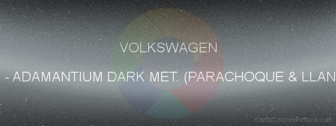 Pintura Volkswagen DM9 Adamantium Dark Met. (parachoque & Llantas)