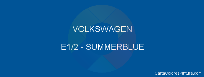 Pintura Volkswagen E1/2 Summerblue