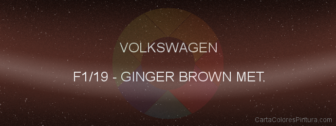 Pintura Volkswagen F1/19 Ginger Brown Met.