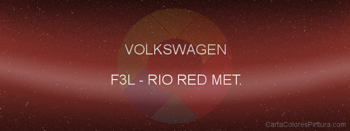 Pintura Volkswagen F3L Rio Red Met.