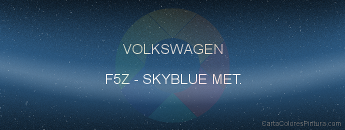 Pintura Volkswagen F5Z Skyblue Met.